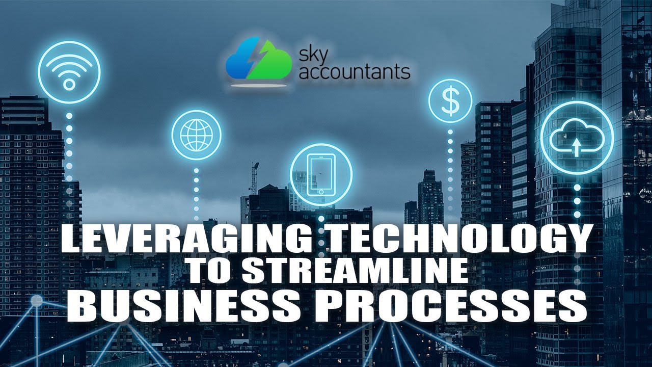 Leveraging Technology To Streamline Business Processes