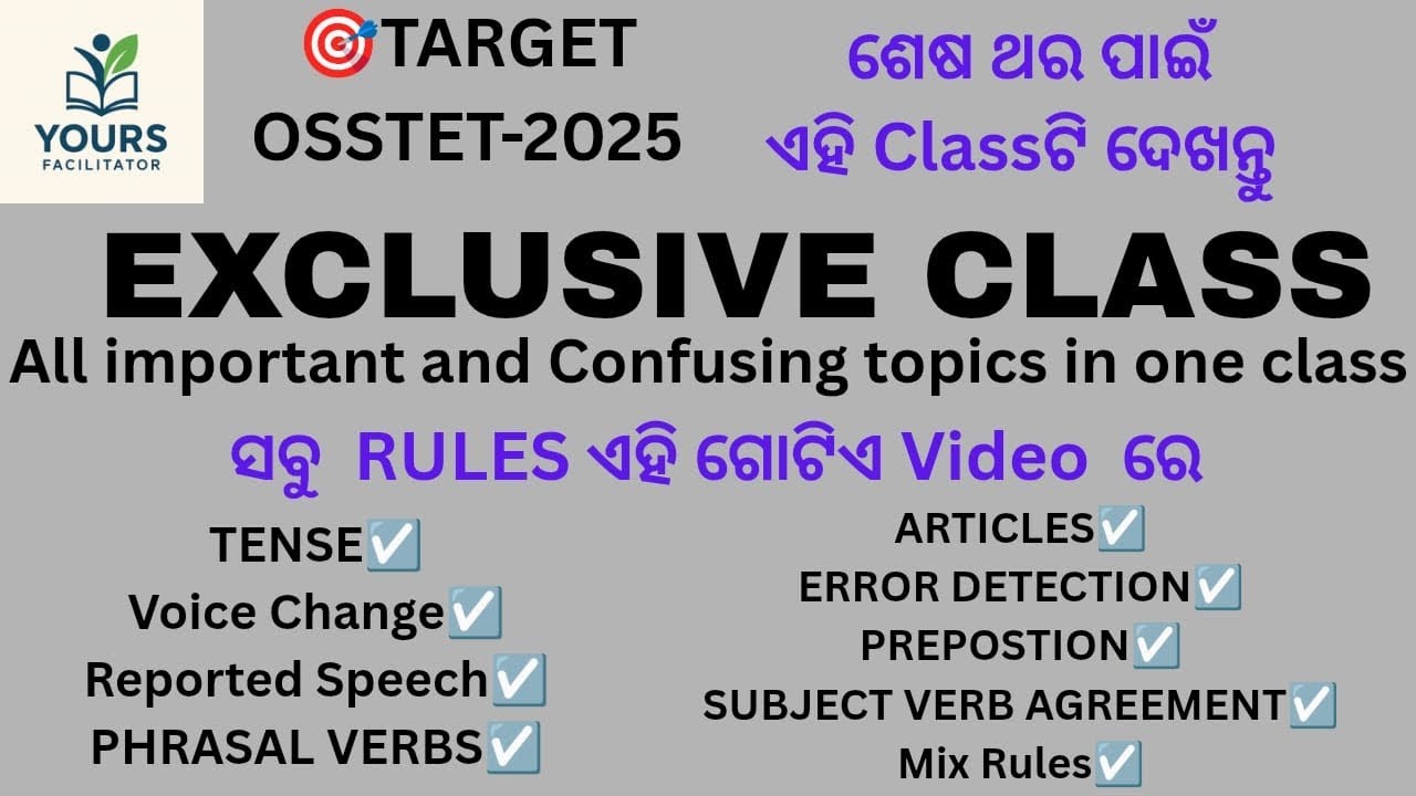 All Confusing English Grammar Rules for OSSTET 2025 | Exclusive Class | Yours Facilitator