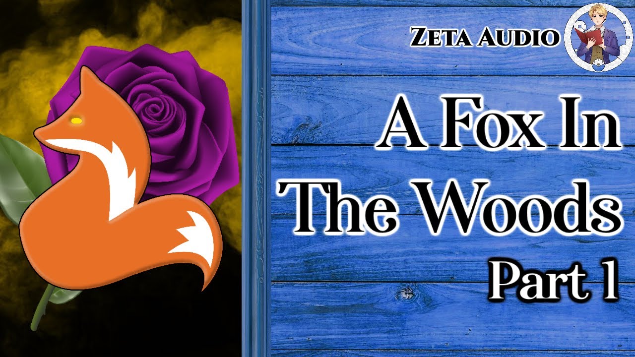 [M4F] A Fox in the Woods [Kitsune Listener] [Dandere] [Shy boy]