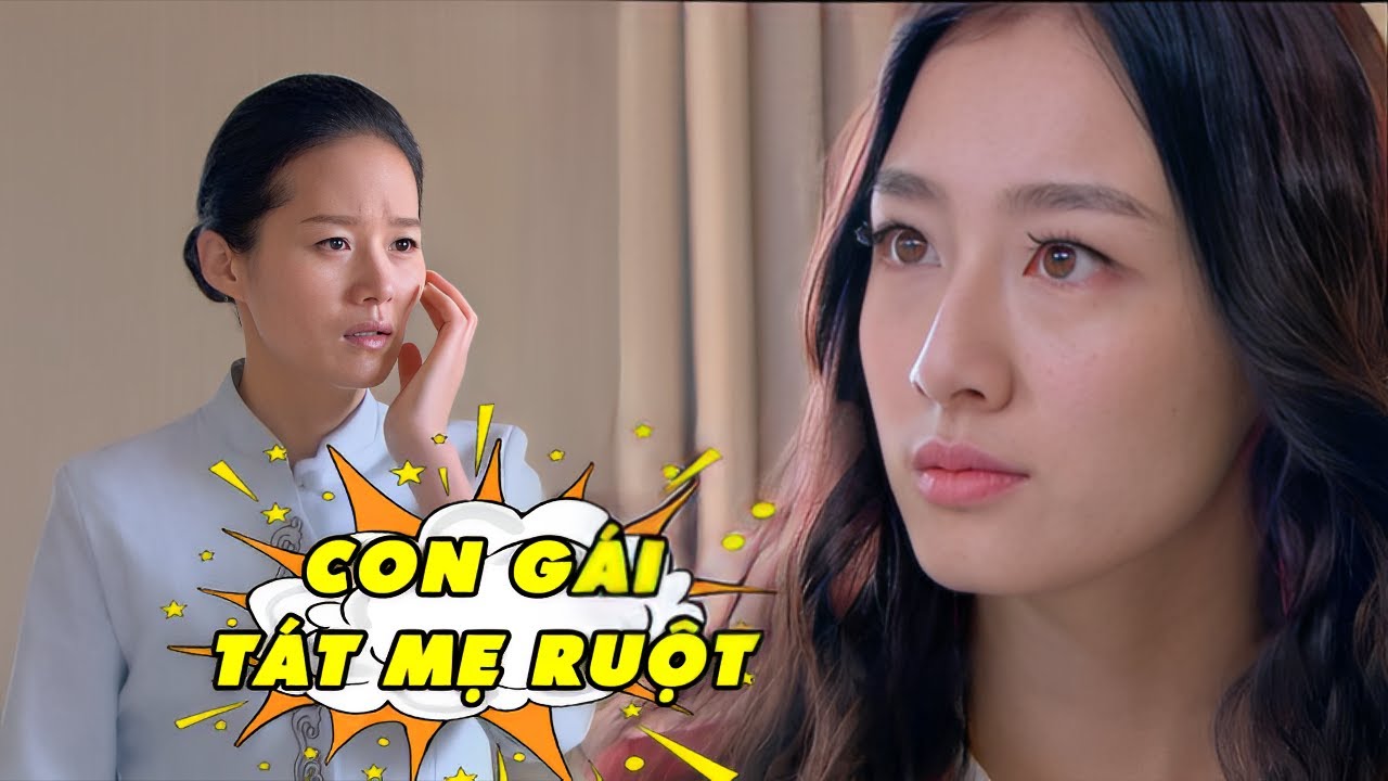 Xem Mà Phẫn Nộ Con Gái Tát Mẹ Ruột Vì Khinh Nghèo Khó | Phim Tình Cảm Trung Quốc Hay Nhất