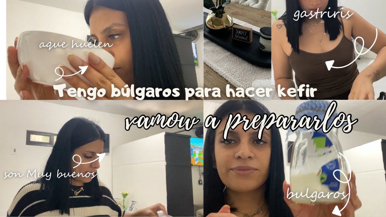 BÚLGAROS DE LECHE 🥛 | PARA QUE SURVEN | Beneficios de los búlgaros de leche #vlog 