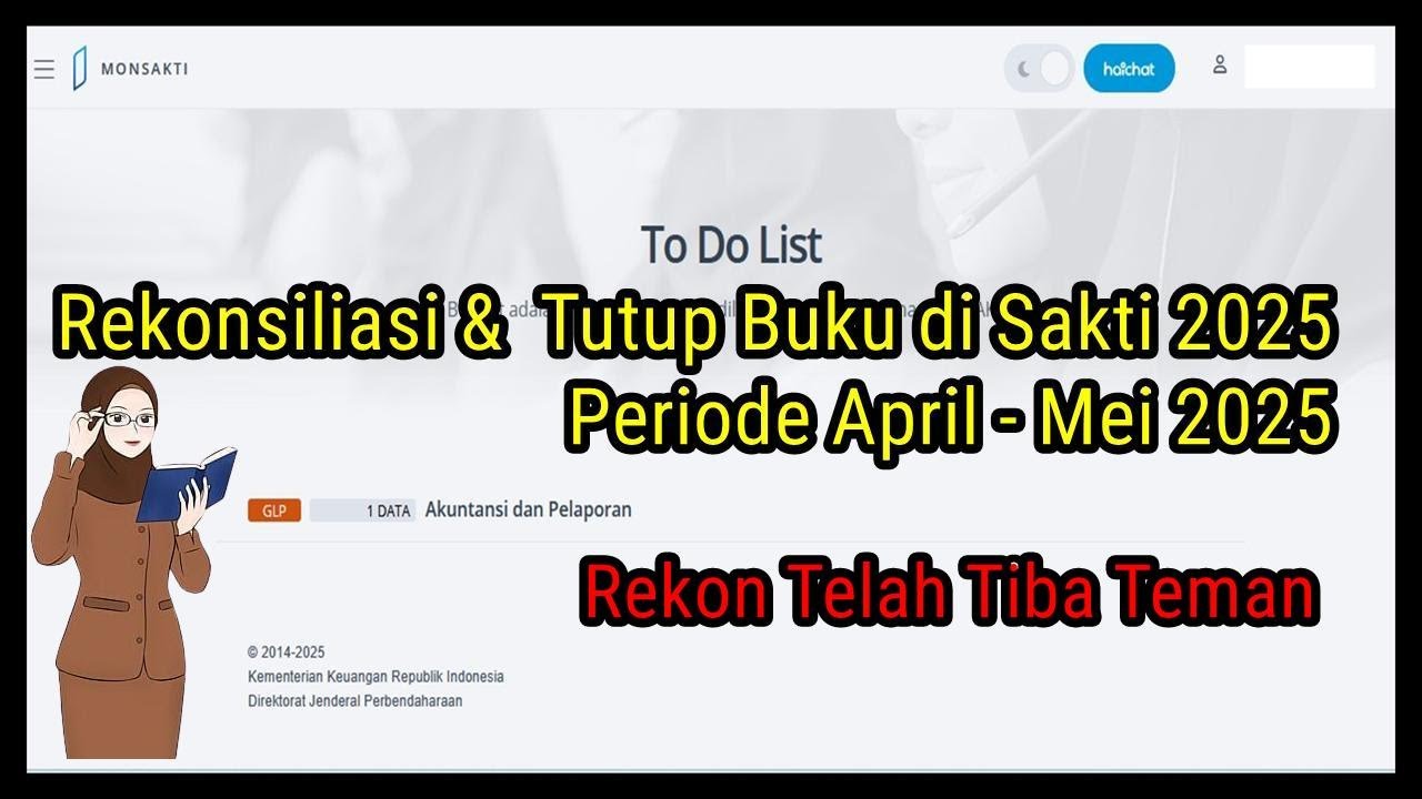 Rekonsiliasi & Tutup Buku Permanen di Sakti Bulan April-Mei 2025 Tahun Anggaran 2025