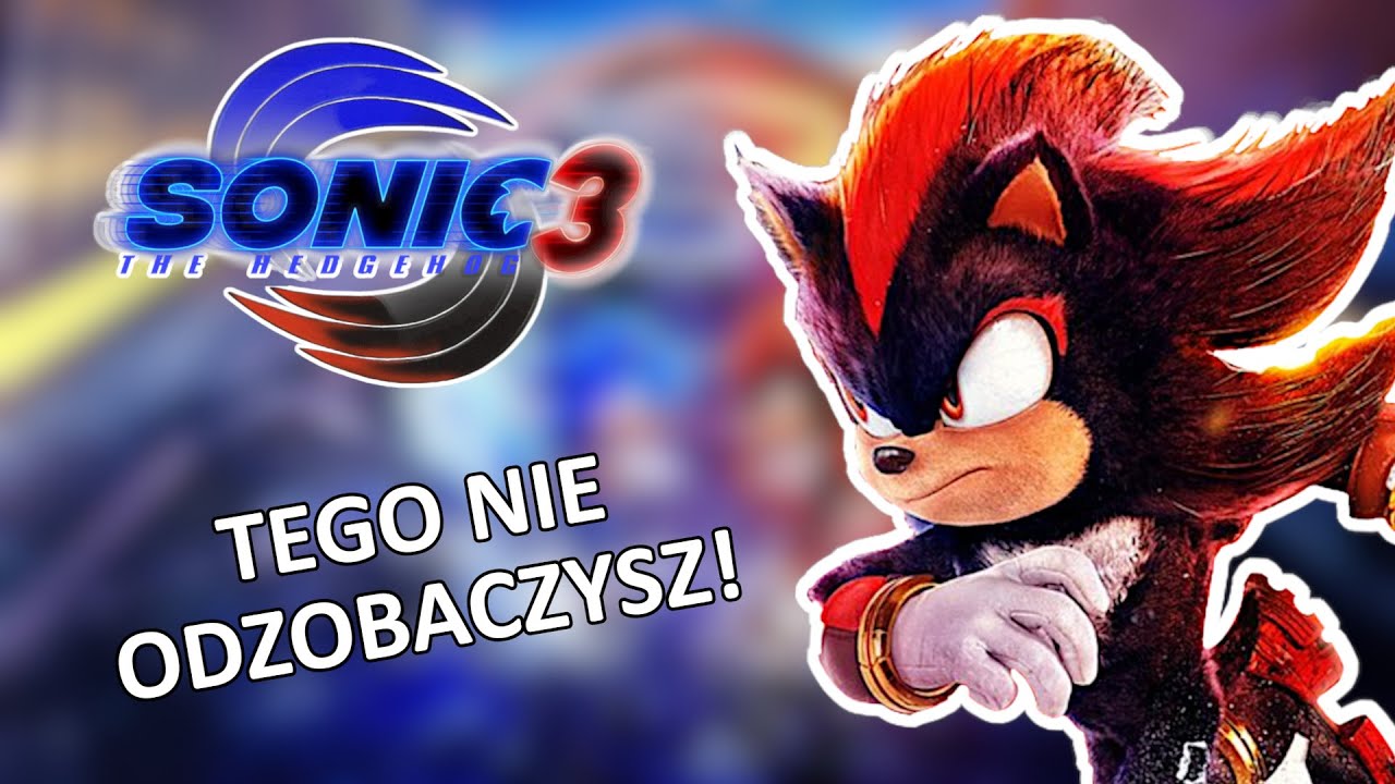 Sonic 3 to coś, CZEGO NIE DA SIĘ ODZOBACZYĆ!