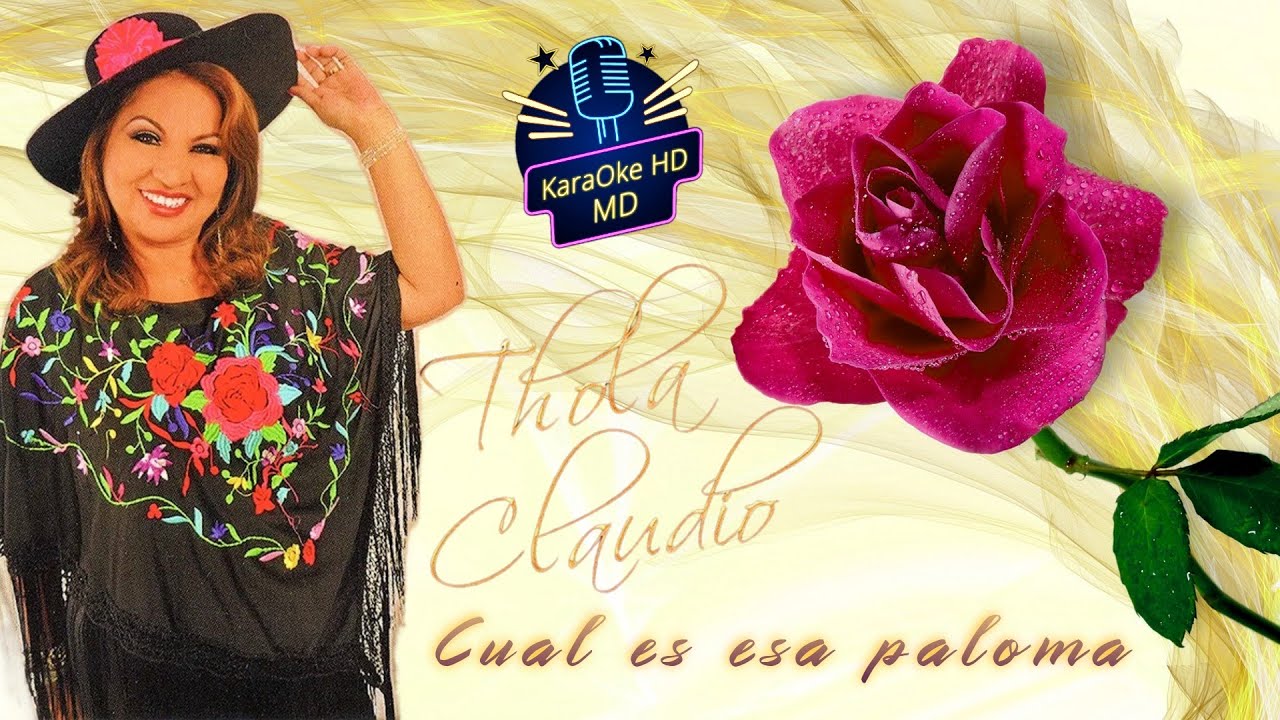 CUAL ES ESA PALOMA - THOLA CLAUDIO (KaraOke HD)