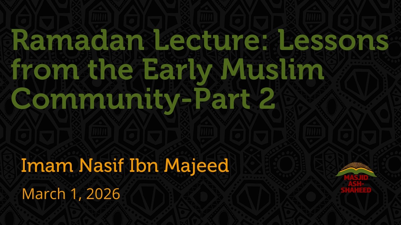 Ramadan Lecture 3-1-2026