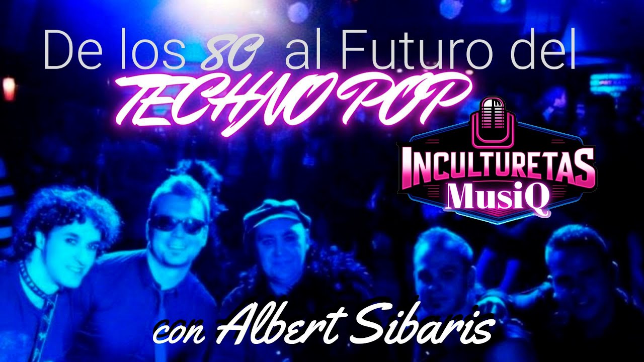 🕺 Reviviendo el Techno Pop de los 80 en España con Albert Sibaris 🎤