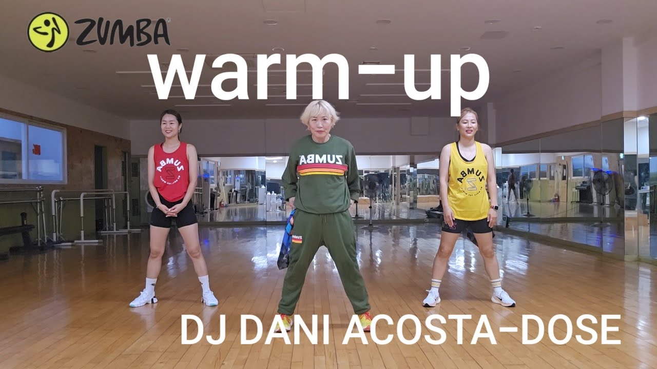 ZUMBA//STEETER-DOSE/DJ DANI ACOSTA/ ZUMBA WARM UP/@Mellisa