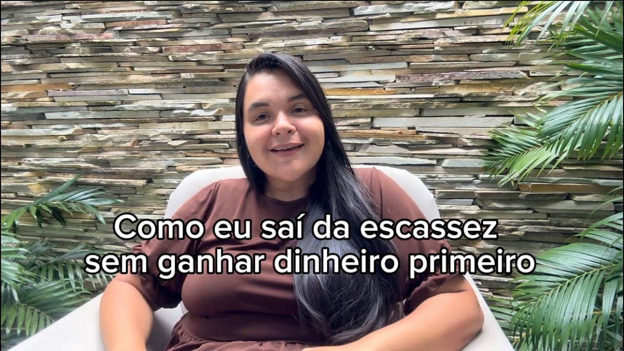 Como eu saí da escassez sem ganhar dinheiro primeiro | A virada que mudou minha história