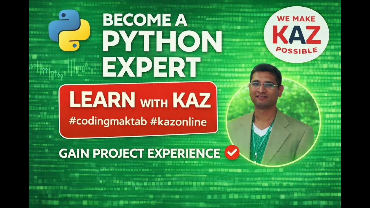 🔥 Python Class 08 🔥 Master List Data Type in Python  | #codingmaktab #kazonline