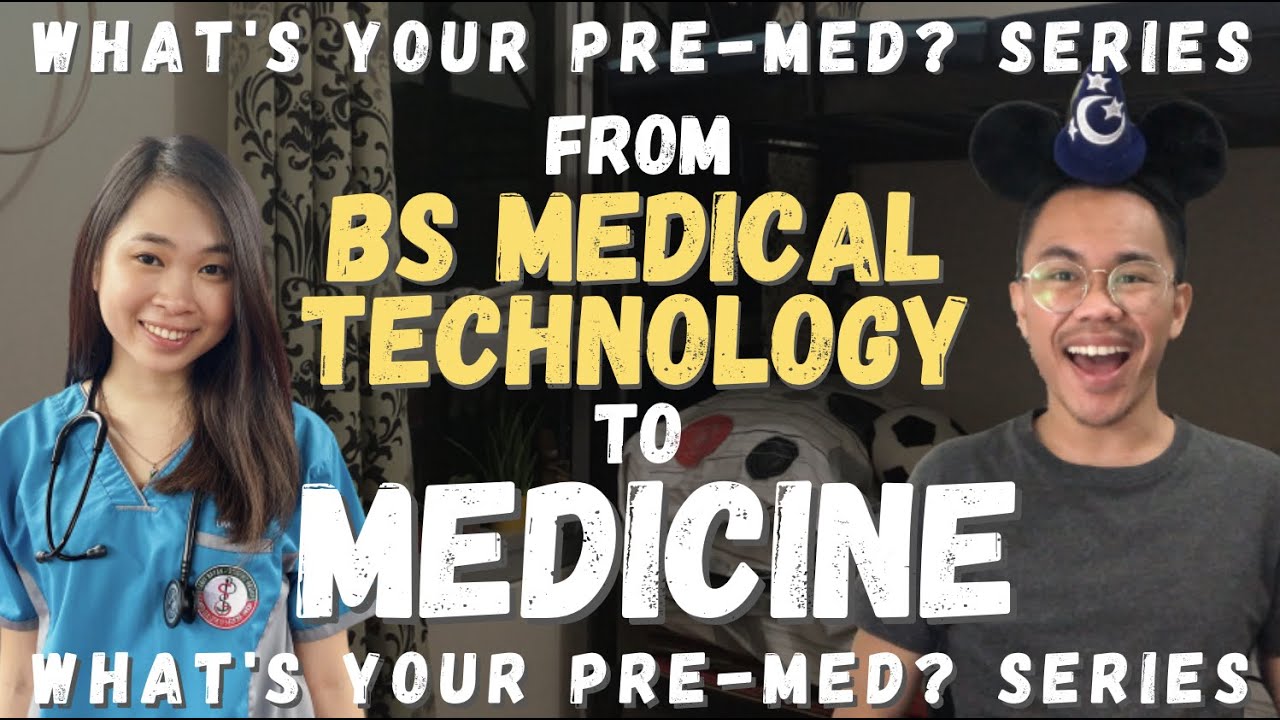 MEDICAL TECHNOLOGY as a Pre-Med | What's Your Pre-Med?