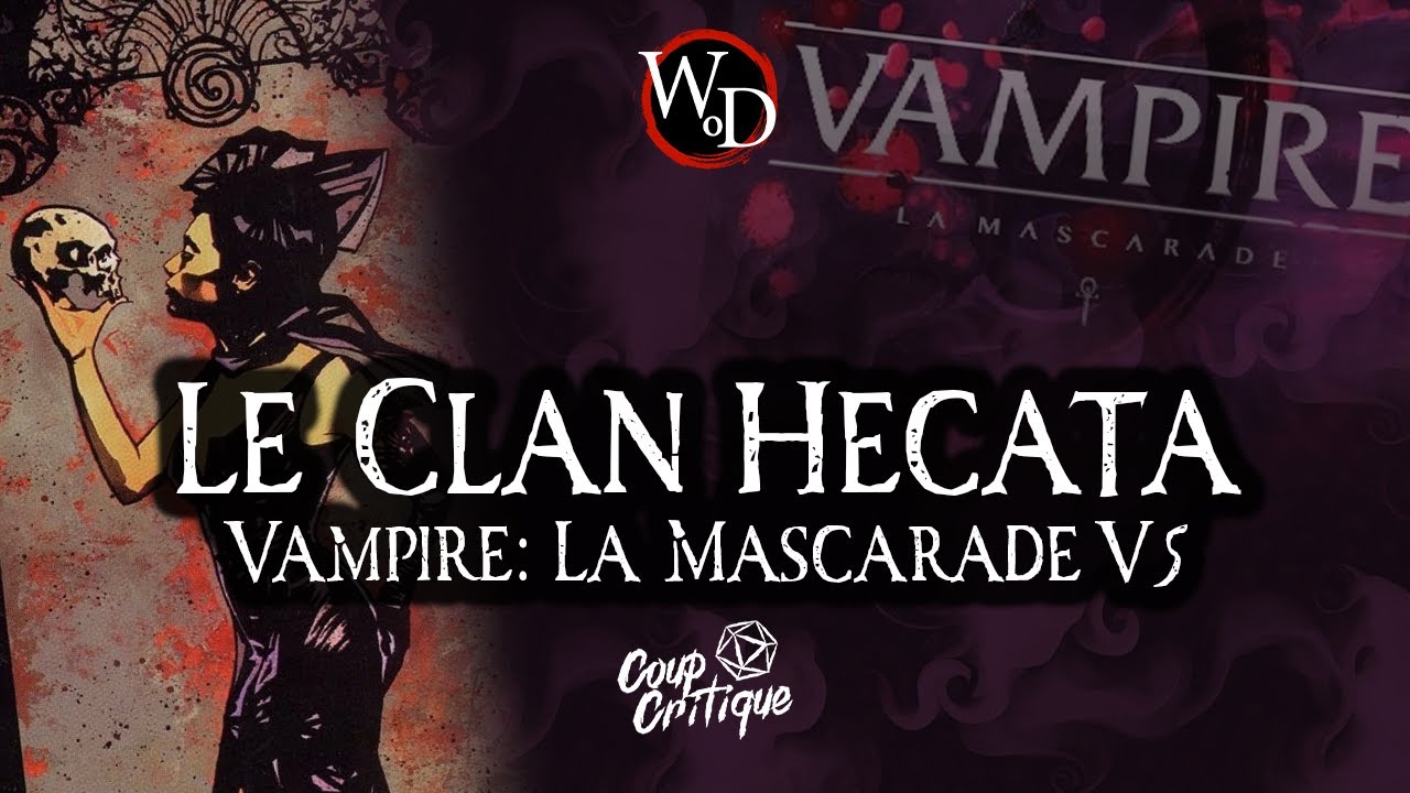 Le clan Hecata - Vampire: La Mascarade V5