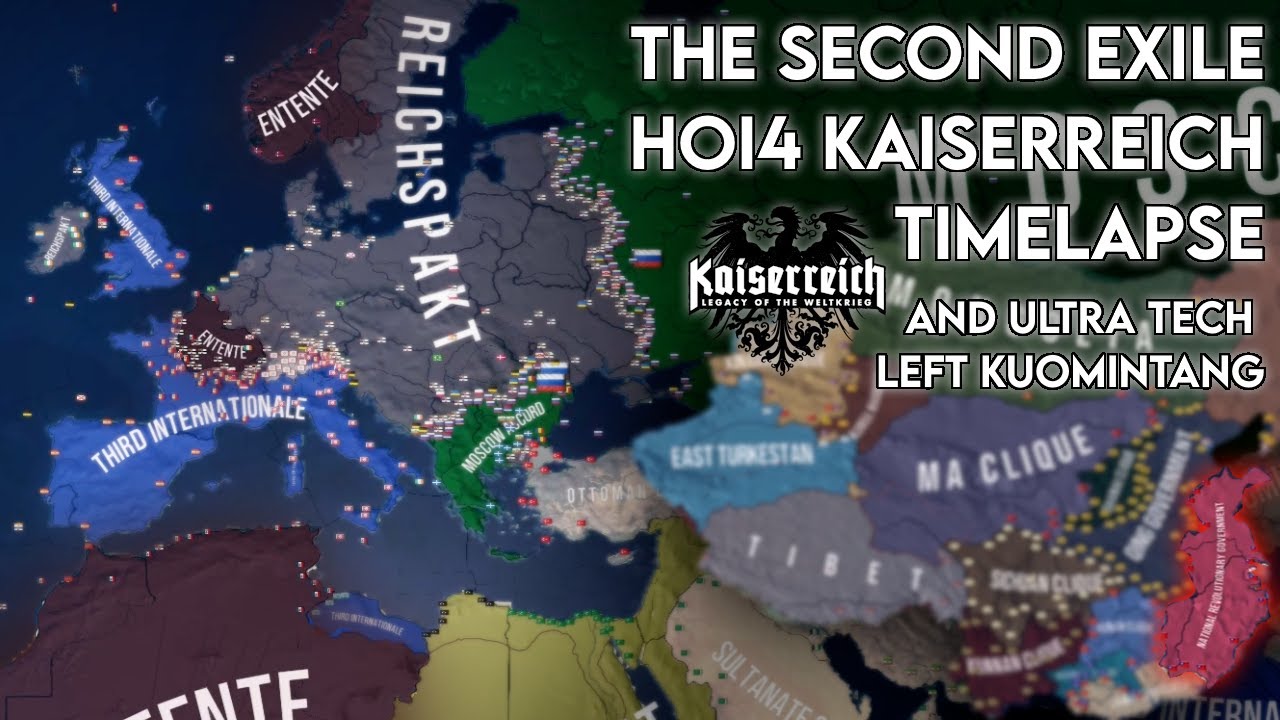 The Second Exile (and ultra-tech Left KMT)- HOI4 Kaiserreich Timelapse