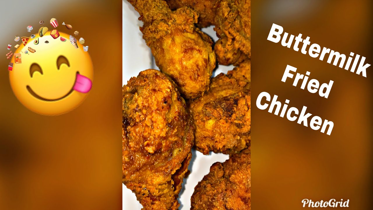 Buttermilk Fried Chicken