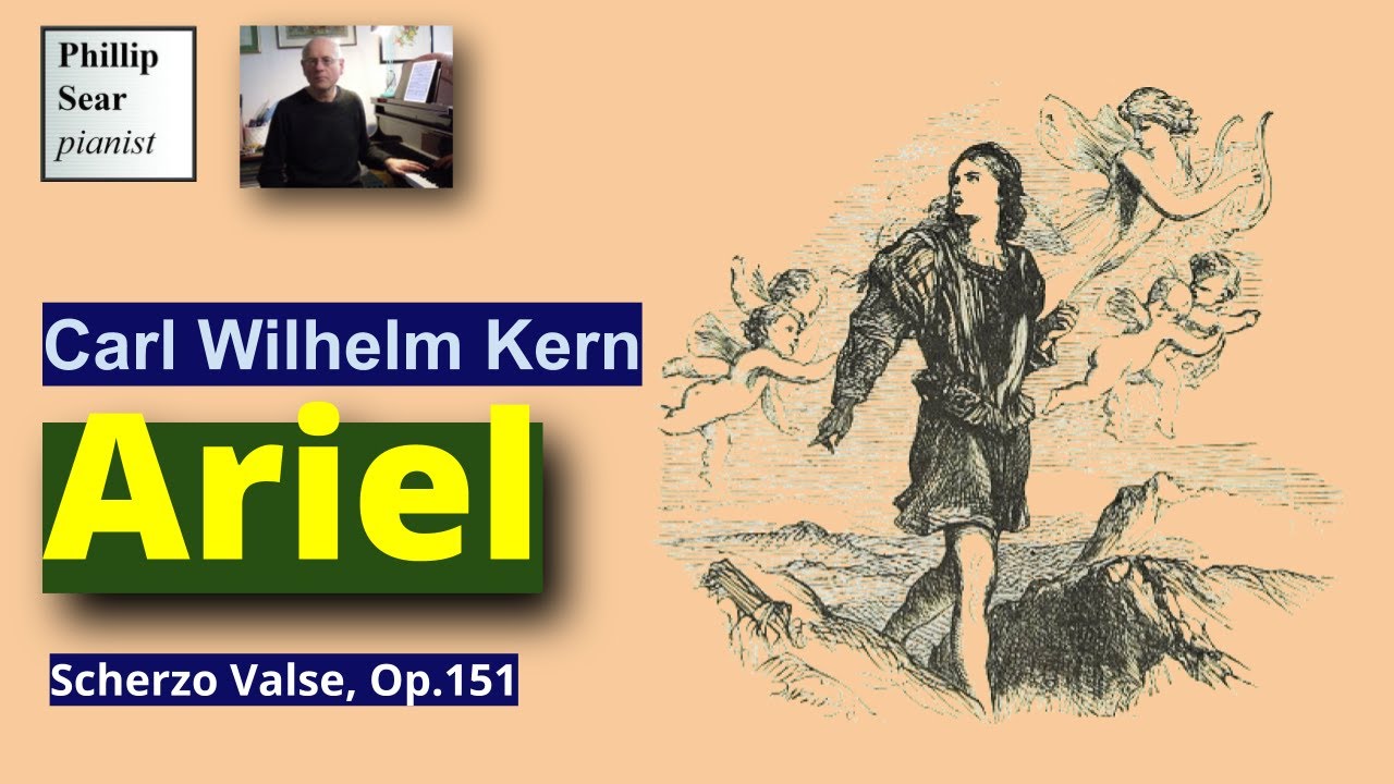 Carl Wilhelm Kern: Ariel (Scherzo Valse), Op.151