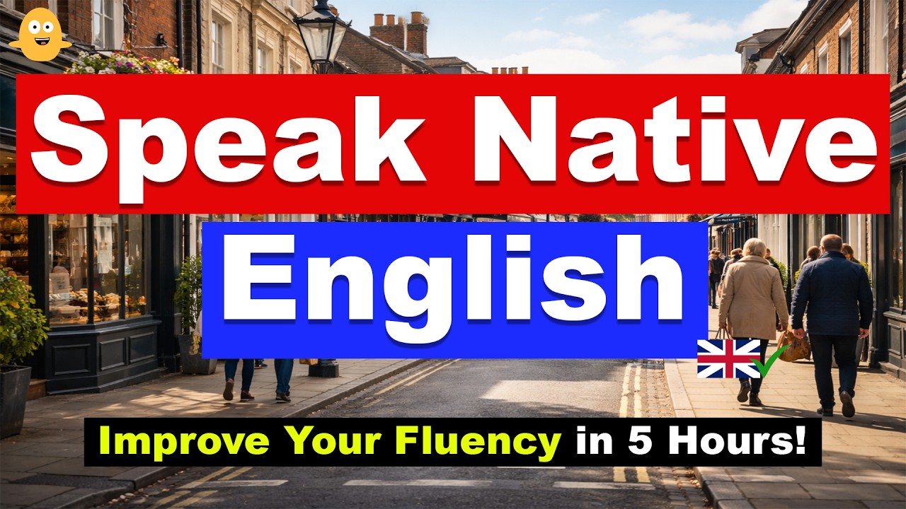Want to Speak English Like a Native? &ndash; Improve Your Fluency in 5 Hours!
