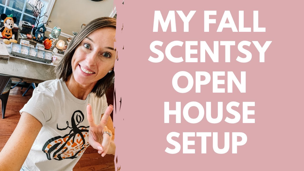 Scentsy Fall Open House Setup (for consultants)