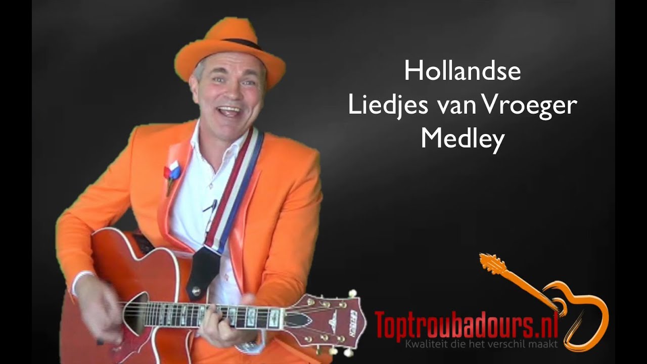 De Oranje Man Liedjes van vroeger medley