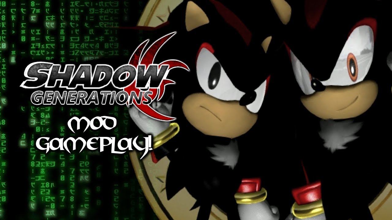 Sonic Generations: Shadow Character Mod! (Shadow Generations)