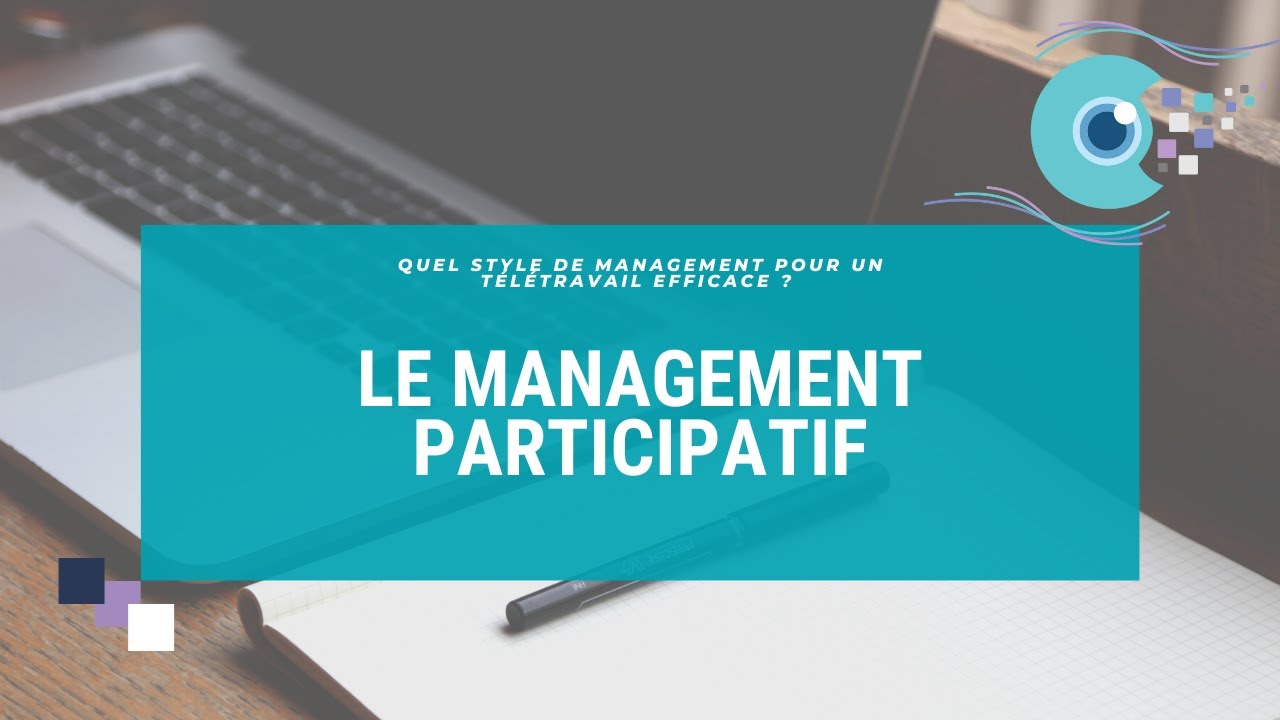 Le Management participatif