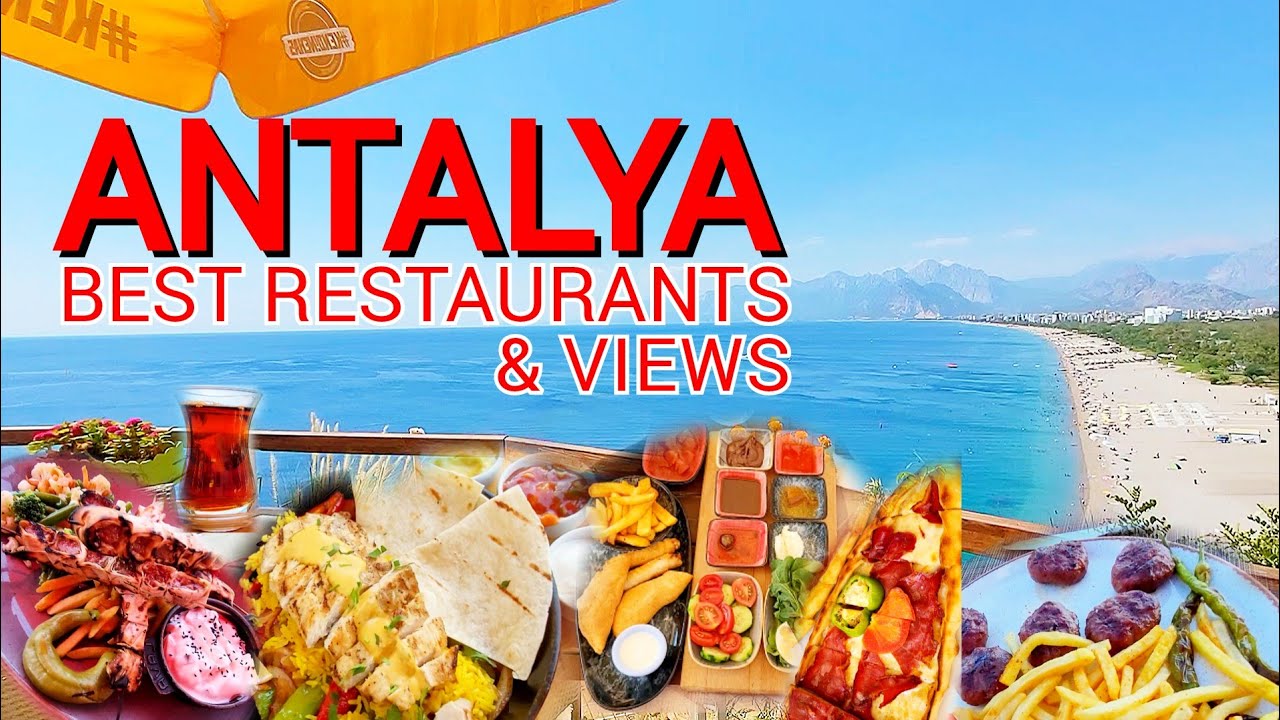 ANTALYA TURKEY Restaurants: A Guide to finding the best in town 🇹🇷