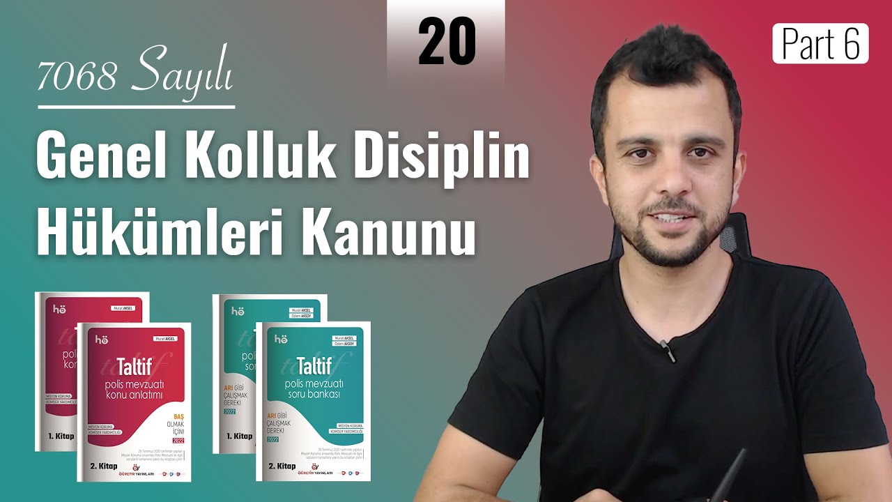 20 | Taltif PAEM 10 Polis Mevzuatı Video Eğitimi | 7068 Genel Kolluk Disiplin Kanunu - Part 6 - 2026