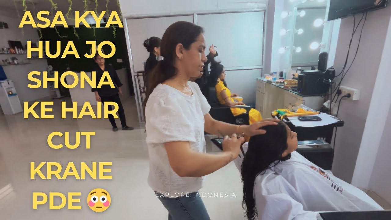 Asa kya hua jo shona ke hair cut karane pde😳