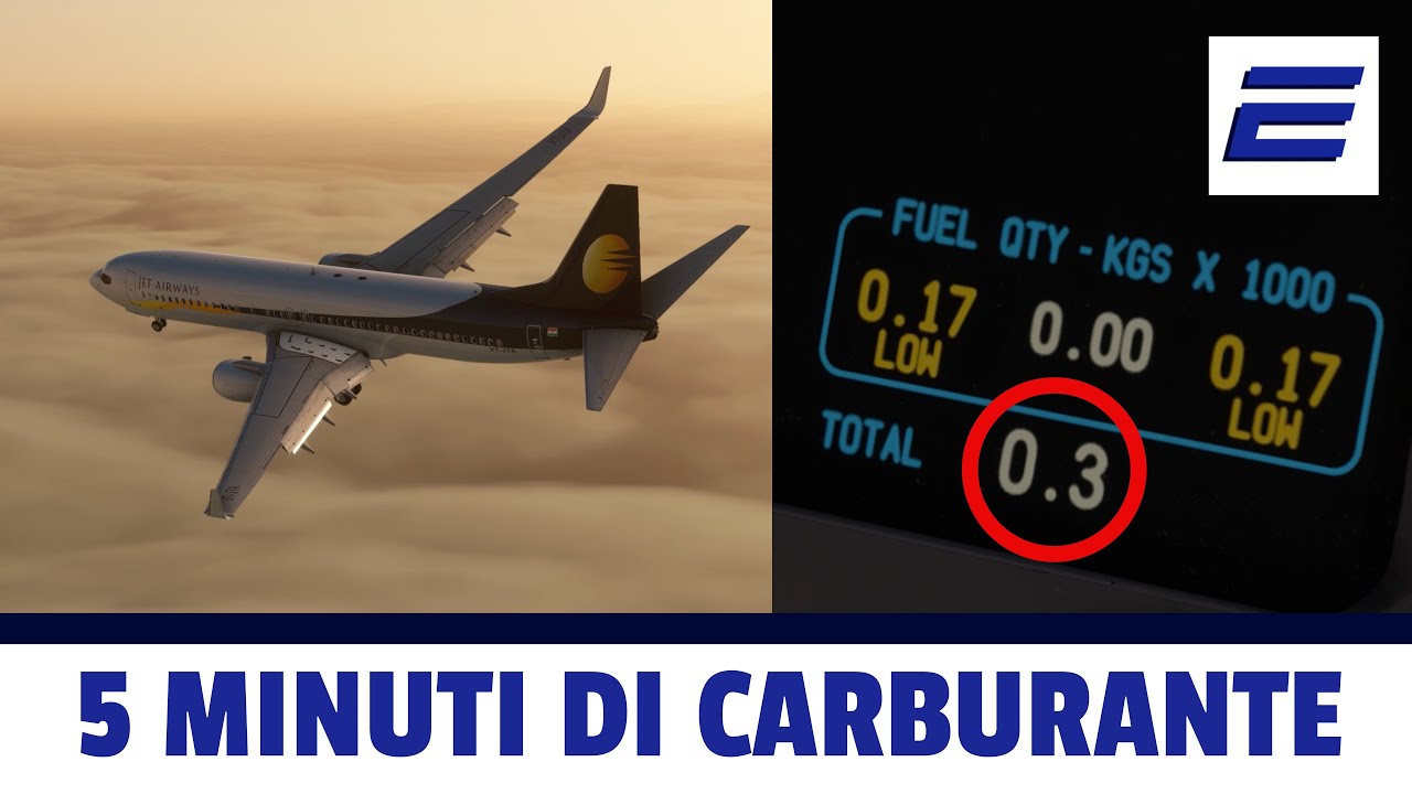 ⛽︎ 5 MINUTI DI CARBURANTE - ✈️  Volo Jet Airways 555