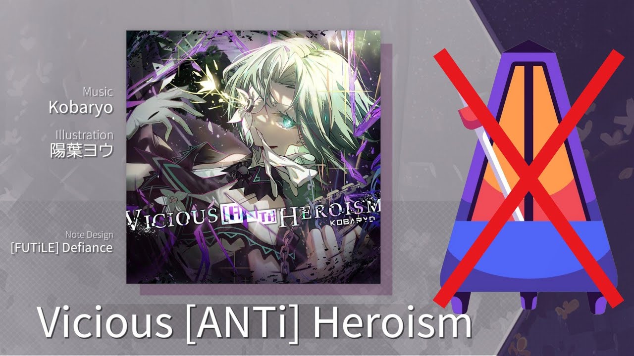 [SGT With Beat Transcription] Vicious [ANTi] Heroism - Kobaryo | BYD 11.2 | NO METRONOME