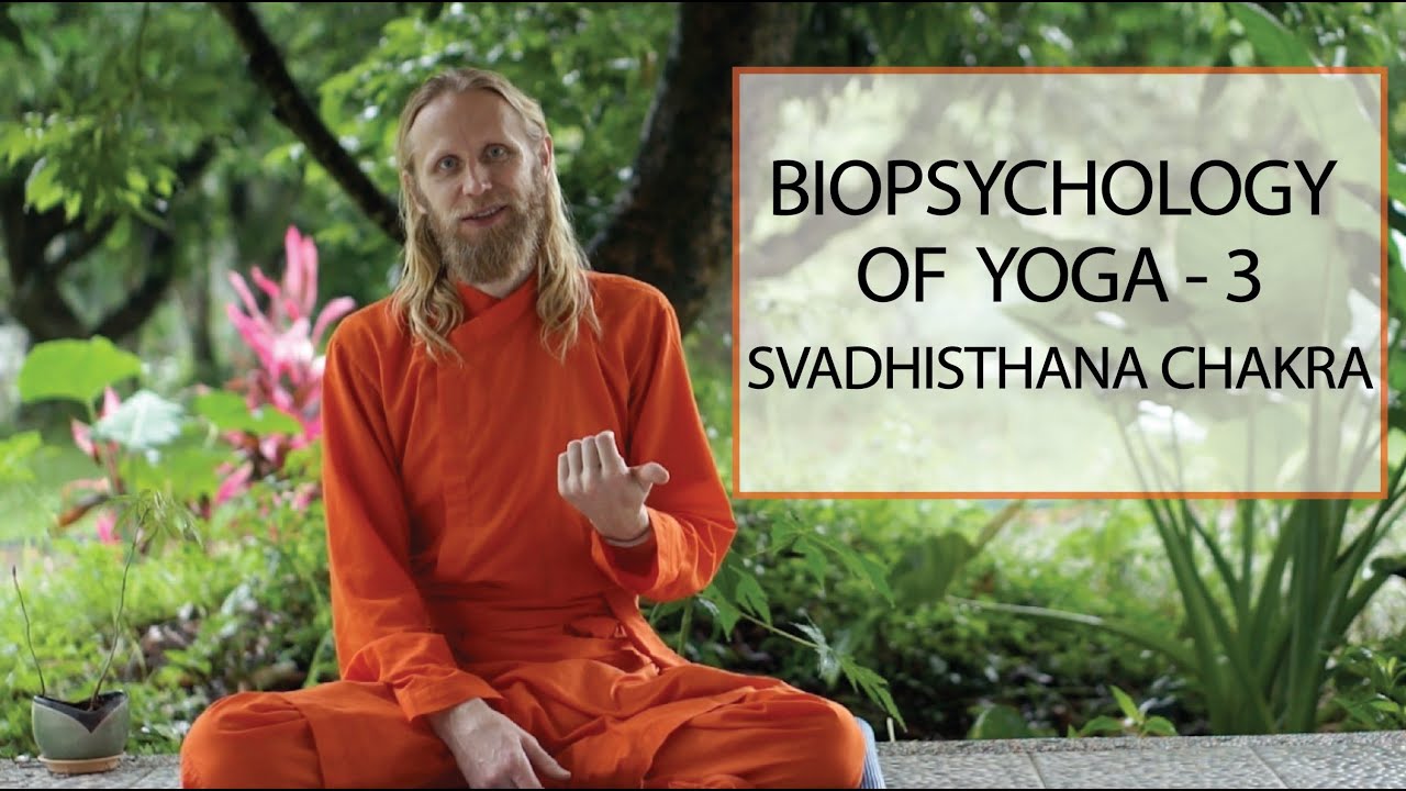 Biopsychology of Yoga - 3. Svadhisthana Cakra. Reptilian Psychology.