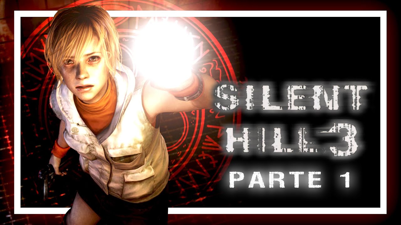 Silent Hill 3 (Parte 1) | MauroMufas
