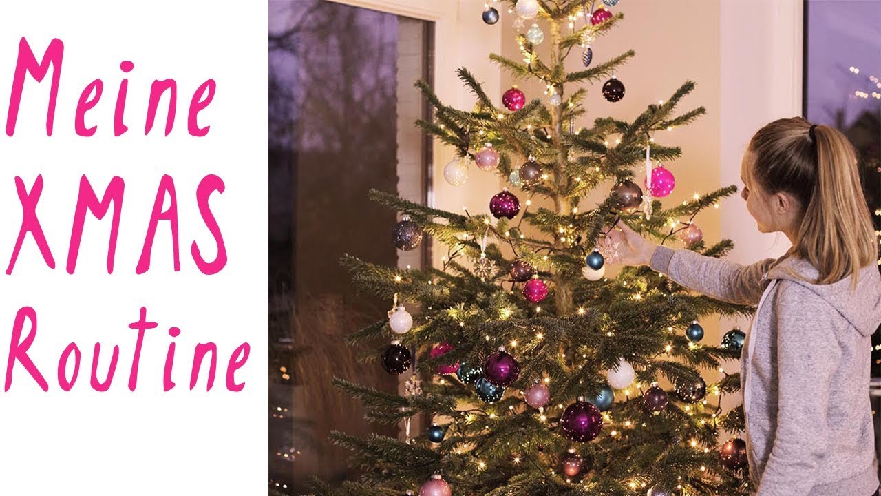 MEINE ROUTINE f&uuml;r HEILIGABEND  🎄💖