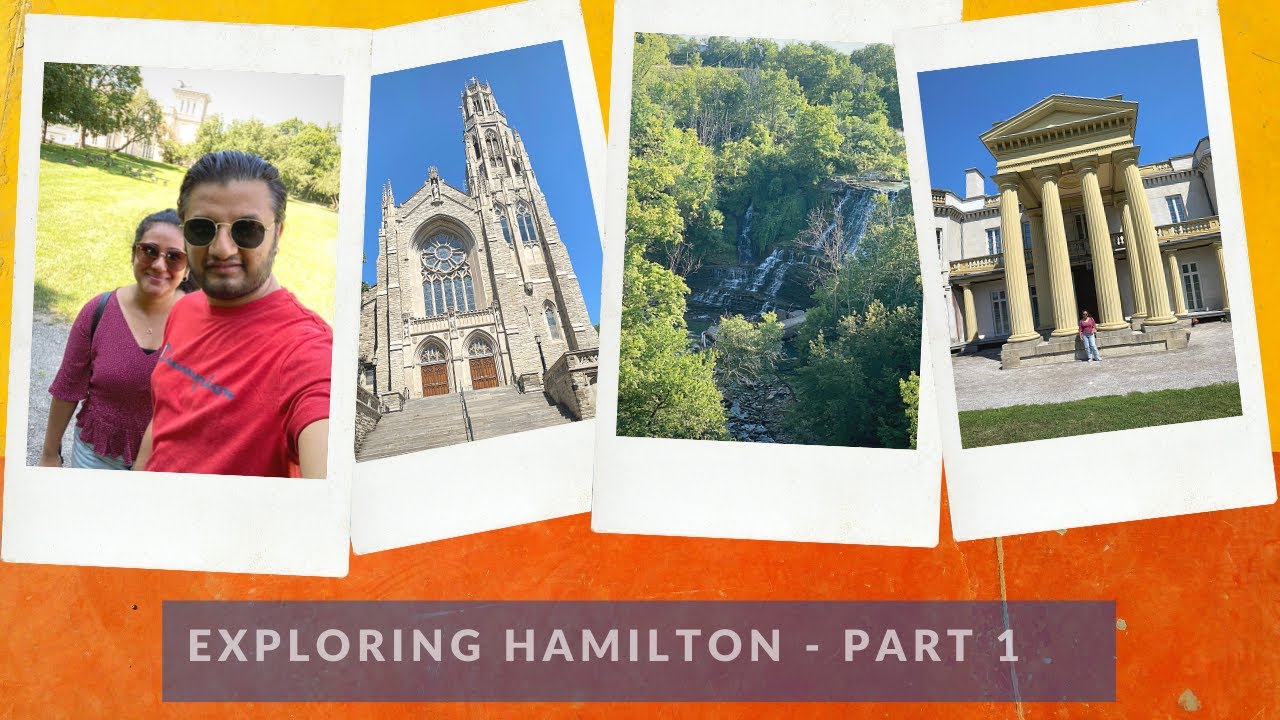 Places to explore, things to do in Hamilton, Ontario Canada 🍁