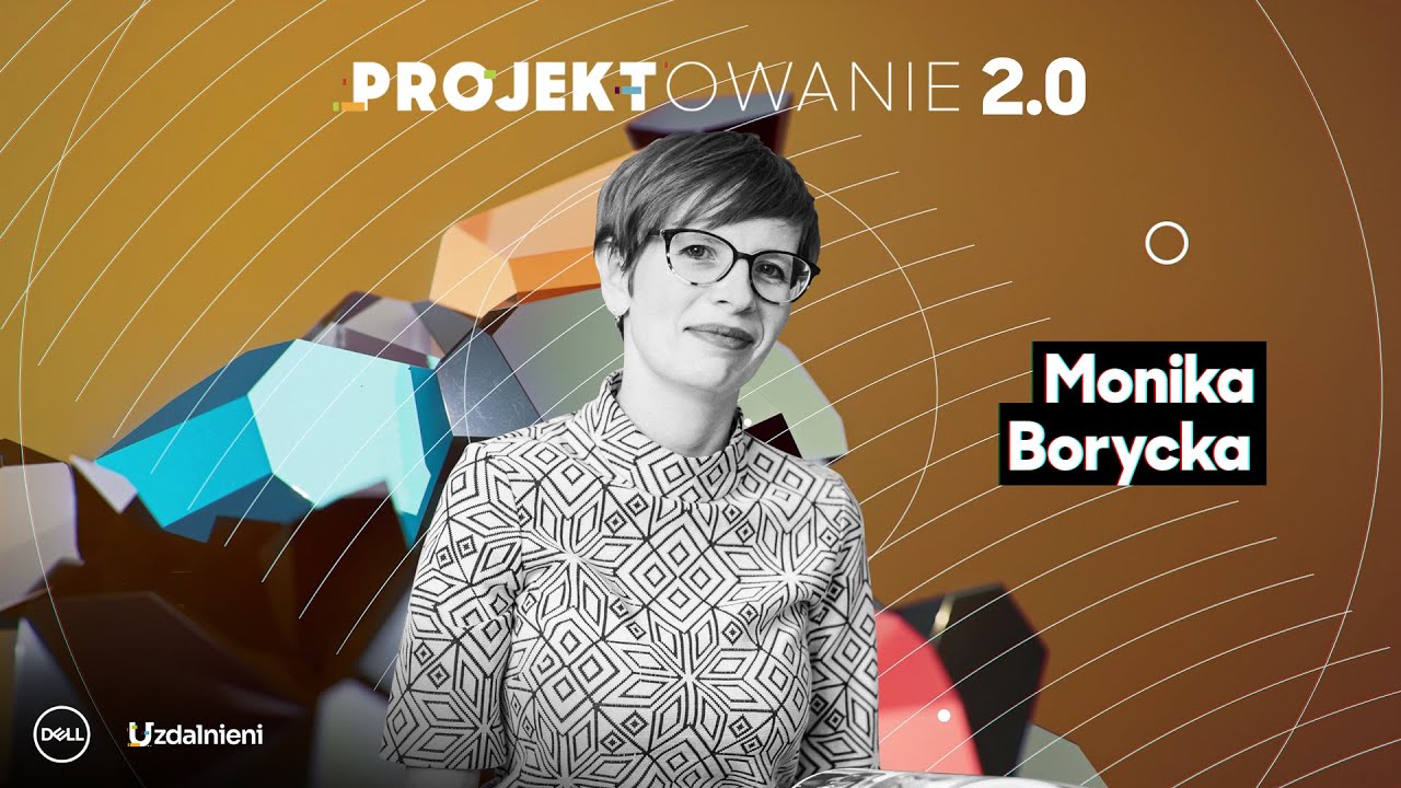 PROJEKTOWANIE 2.0 🔸 Monika Borycka o trendach i prognozowaniu przyszłości