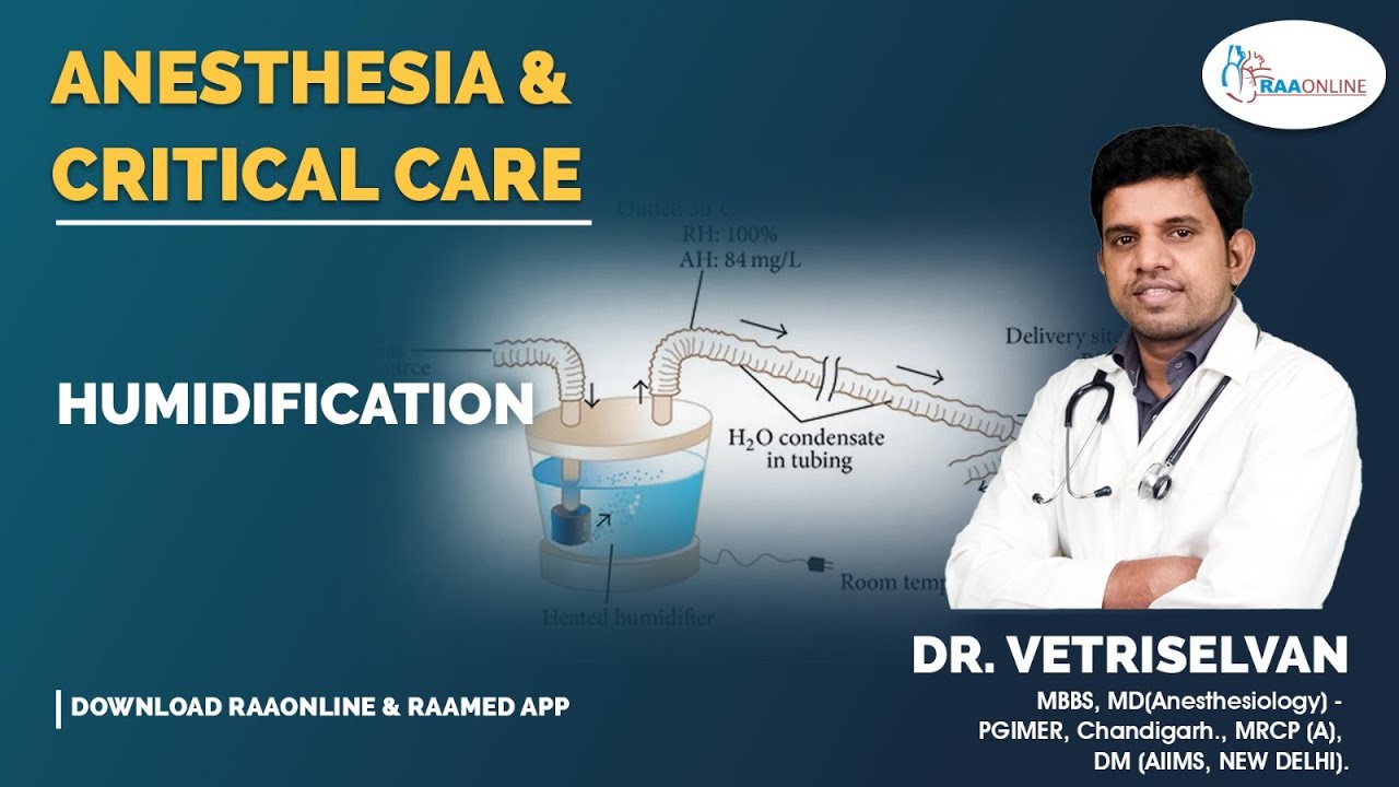 Anesthesia | Humidification | Raaonline #anesthesia #anesthesiology #humidification