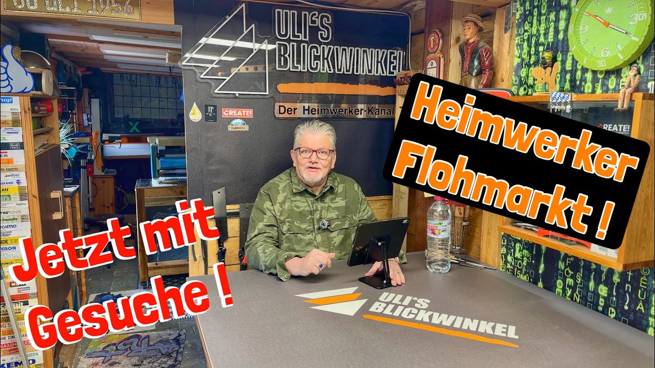 Heimwerkerflohmarkt 15 Jetzt NEU "Gesuche" !