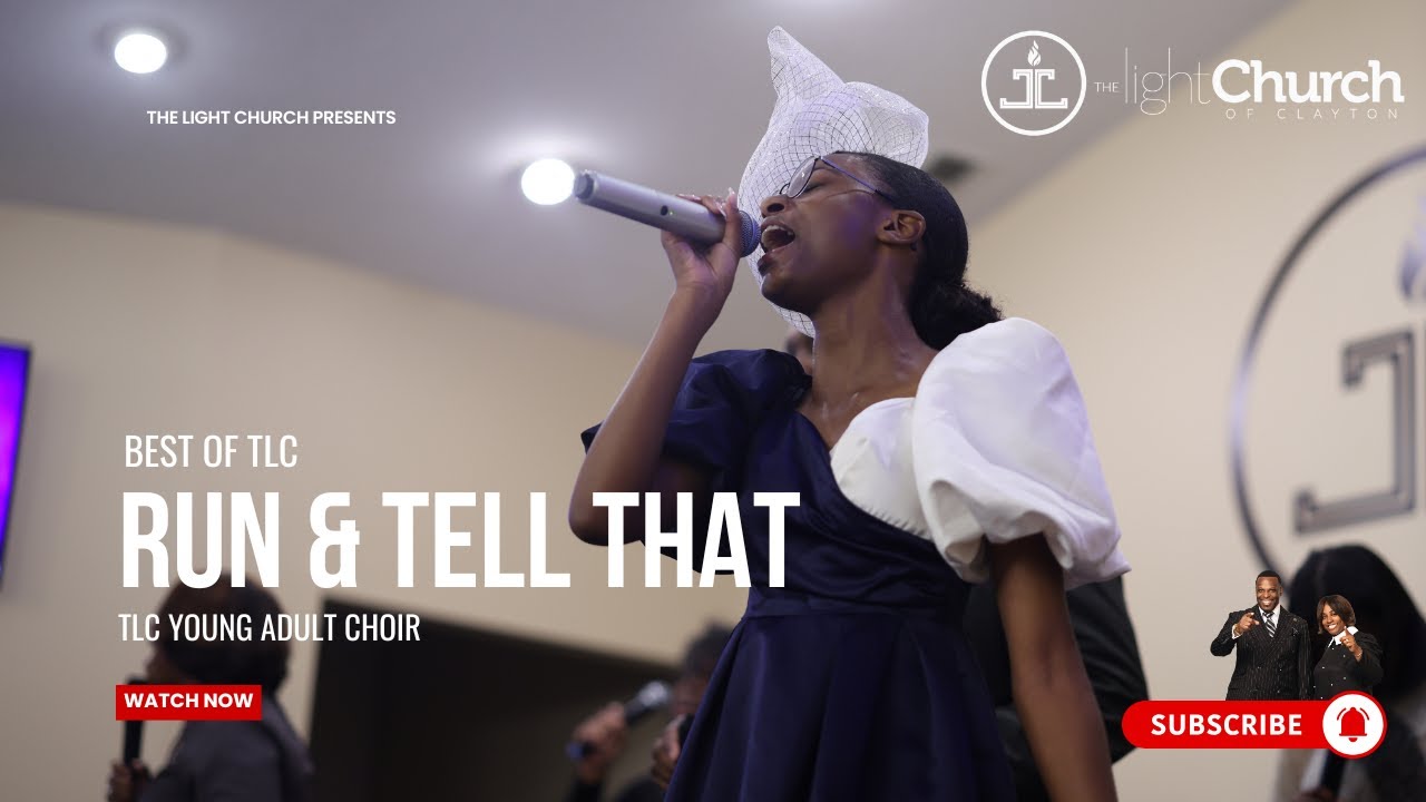Run & Tell That TLC Young Adult Choir | Best of TLC