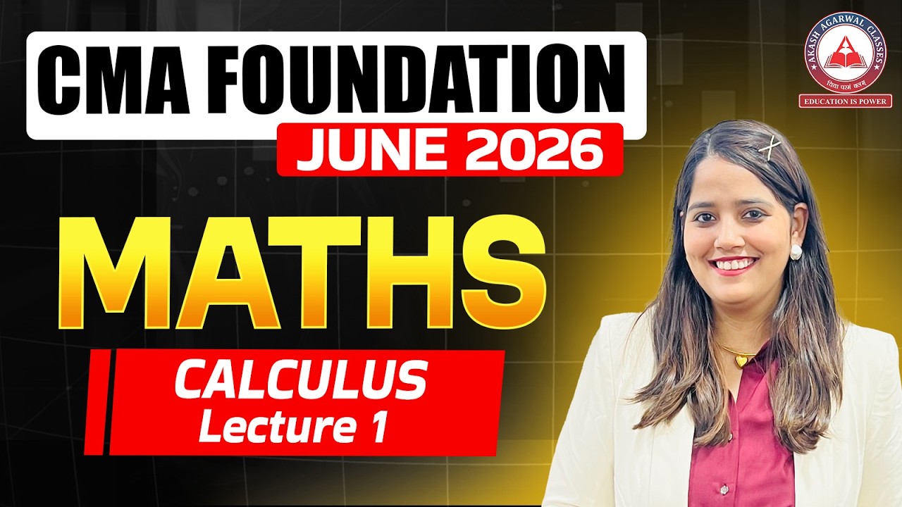 CMA Foundation | Maths - Calculus Part 1 | Dec 2025 & June 2026