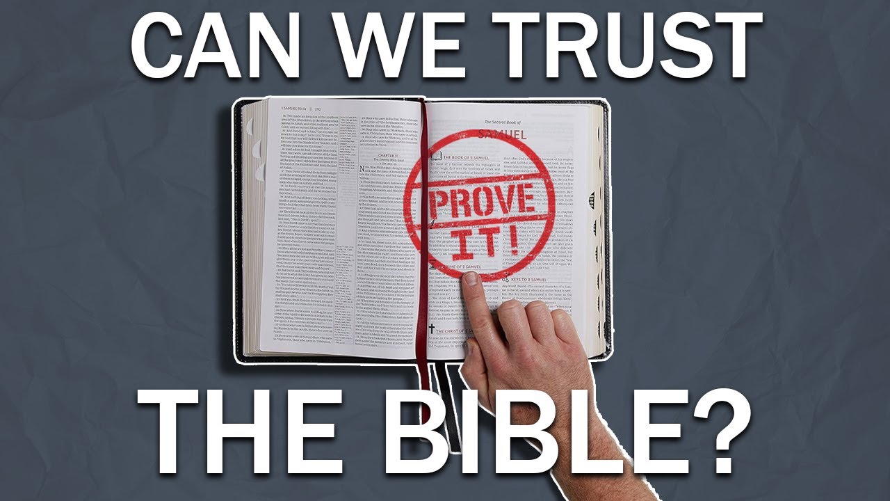 Why You Can (and should) Believe the Bible