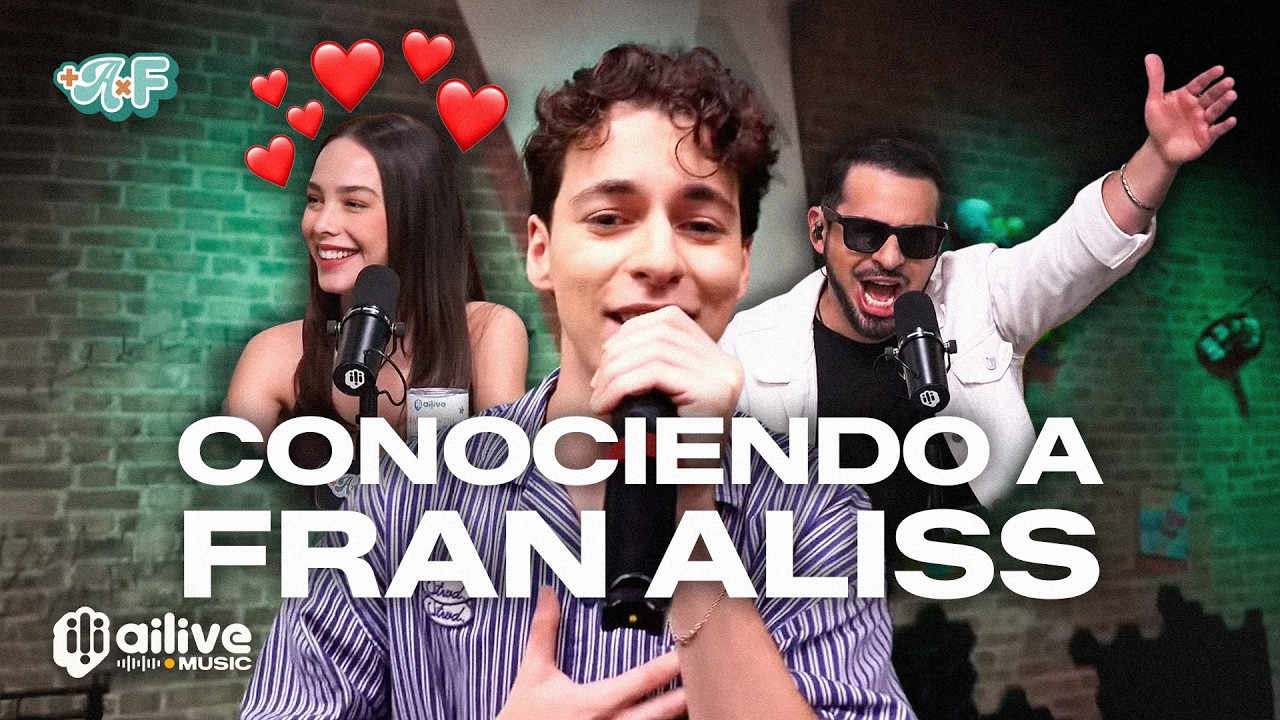 Conociendo a Fran Aliss | Más Amor Por Favor | Fran Aliss | Extendido