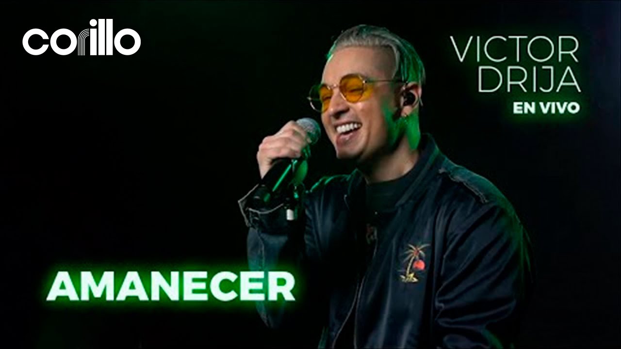 Victor Drija - Amanecer (En Vivo)