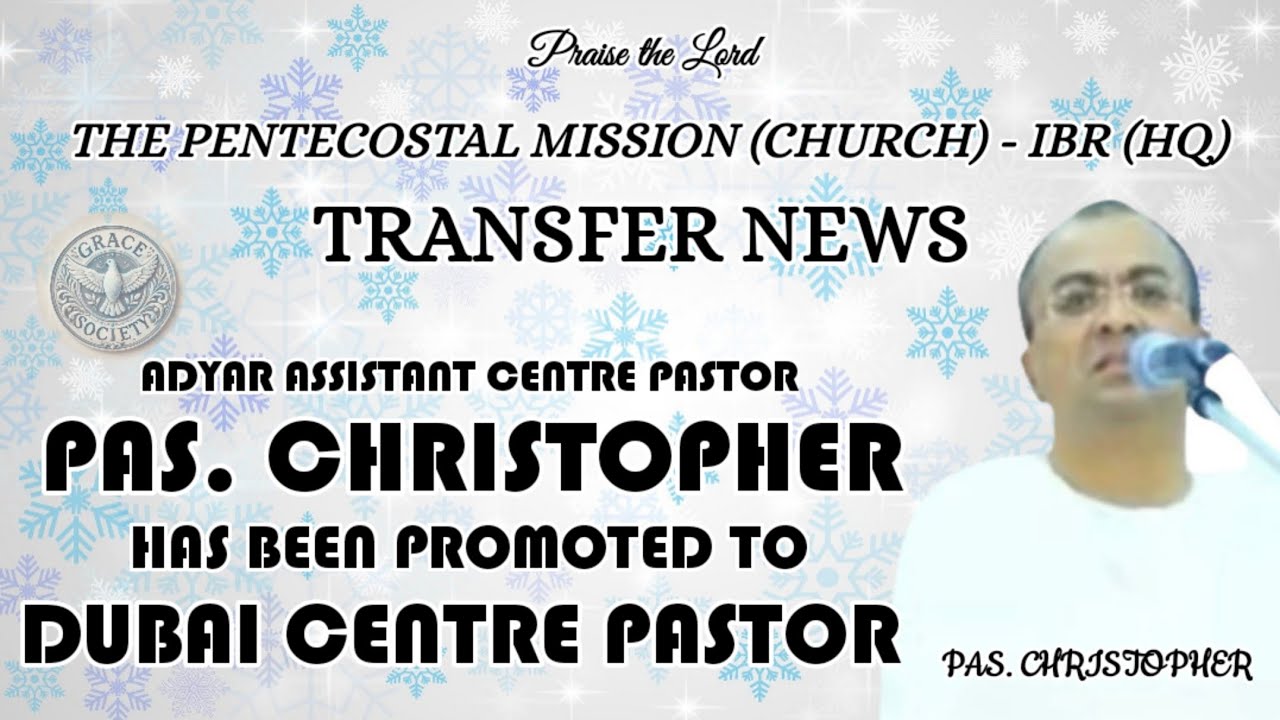 TPM IBR (HQ) Transfer News | Pas. Christopher Appointed as Dubai Centre Pastor #tpm #trending #dubai