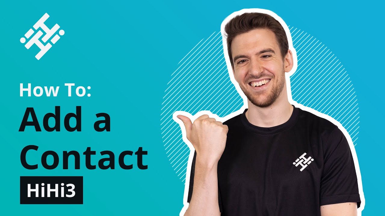 How to Add a Contact on HiHi3