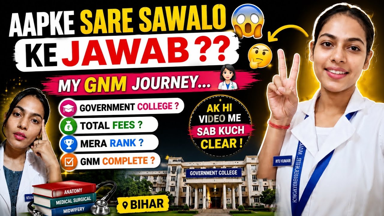 My GNM Journey 🧑&zwj;⚕️ Answering all your questions? GNM, My Rank, Government College, Total Cost..😱