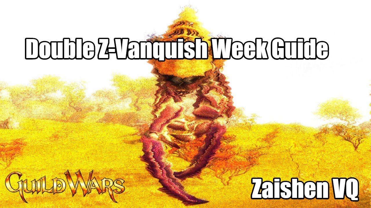 Double Zaishen Vanquish Guide Guild Wars 2020 -  3 Fast & Easy Vanquishes & What To Save For 2x Week