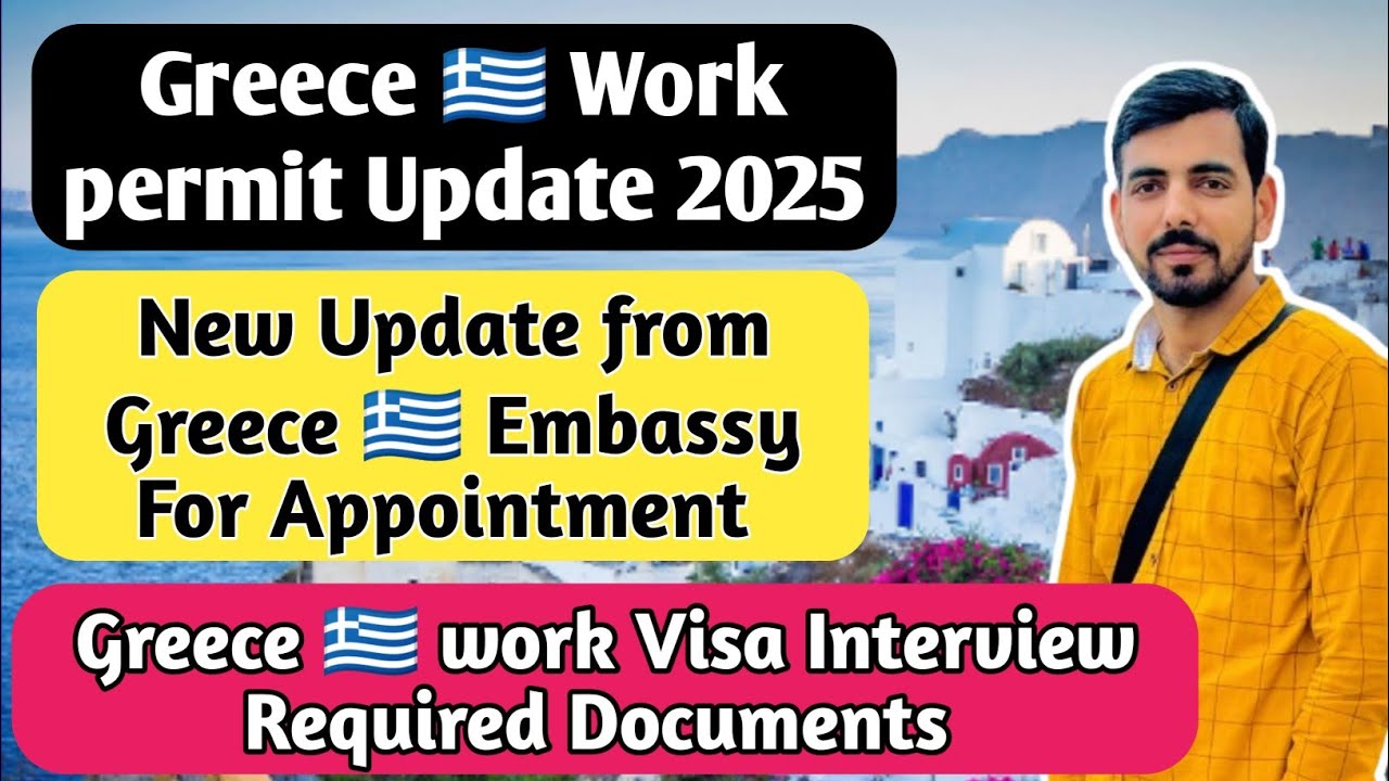 Greece 🇬🇷 work permit processing time | Greece work permit update |Greece Embassy appointment update