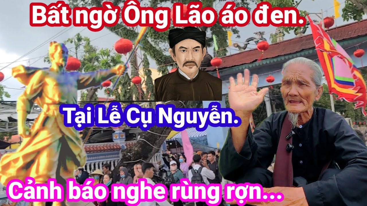 🙏Bất ngờ &Ocirc;ng L&atilde;o &aacute;o đen xuất hiện.tại Lễ Cụ Nguyễn.cảnh b&aacute;o nghe Rợn người.🙏Cho Đời Vlog. 