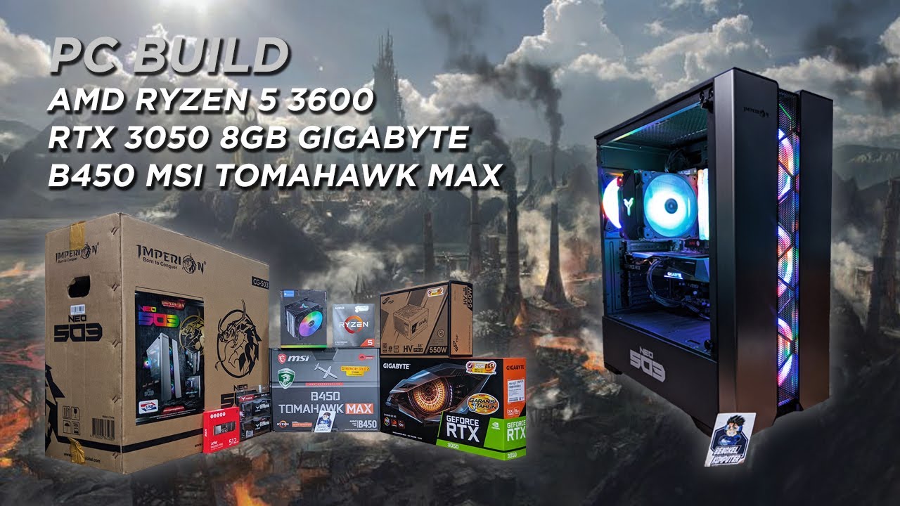 AMD RYZEN 5 3600 - RTX 3050 8GB GIGABYTE - B450 MSI TOMAHAWK MAX - IMPERION NEO 503 | PC BUILD