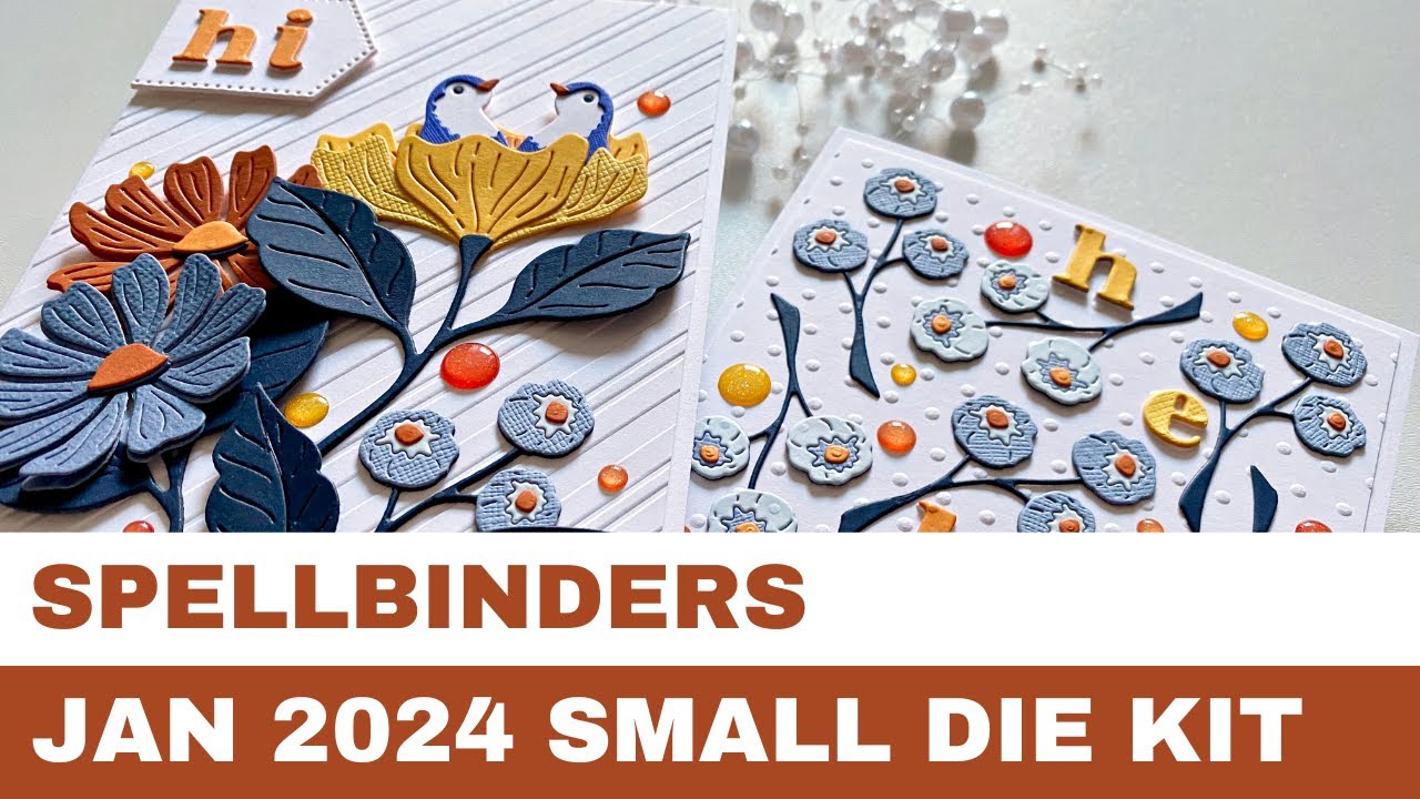 #268 Spellbinders January 2024 Small Die Kit - Card Inspirations