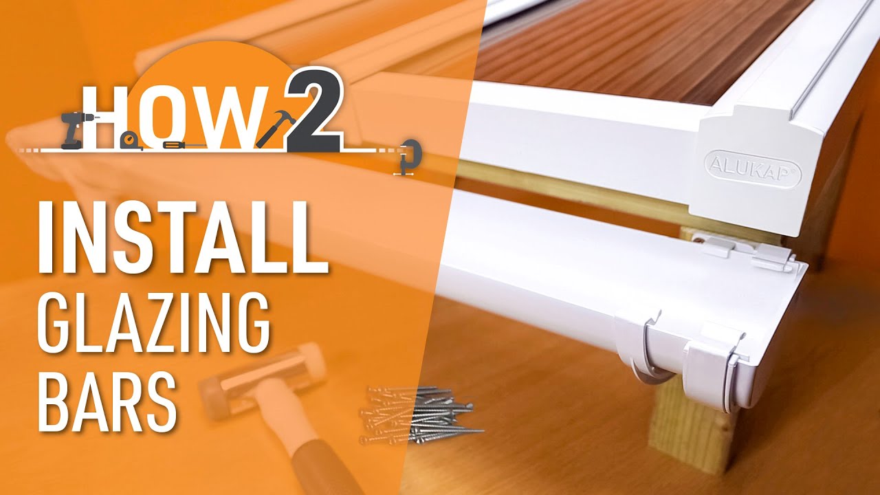 How to install glazing bars | Alukap&reg; XR