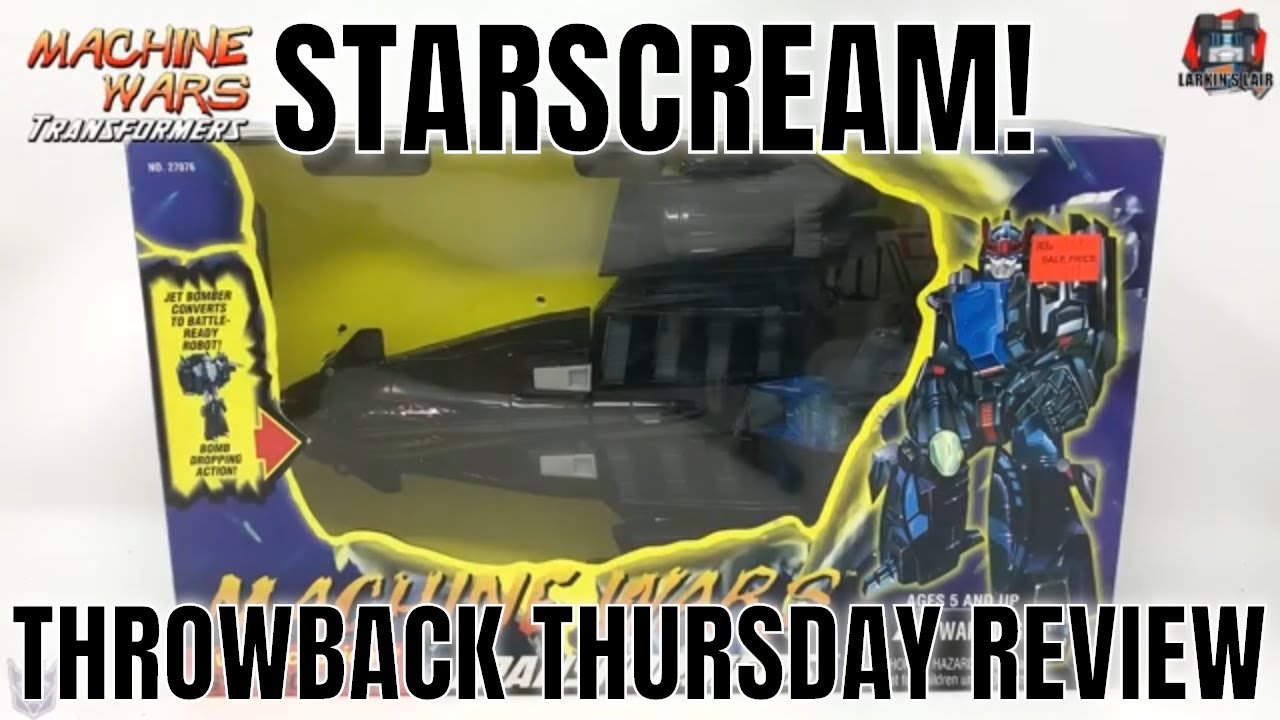 Machine Wars Starscream Unboxing & Review, Throwback Thursday, Larkin's Lair